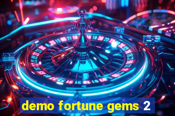 demo fortune gems 2